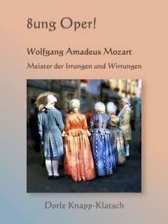 Tipp: Amazon bietet einen super Service für Leser, die den Opernführer „Wolfgang Amadeus Mozart - Meister der Irrungen und Wirrungen“ bereits in einer der ersten Versionen gekauft haben. Sie können jederzeit den Kindle-Support kontaktieren, damit dieser den aktualisierten Inhalt manuell an das Gerät des Kunden sendet – kostenlos Ebook-Opernführer: Zauberflöte, Don Giovanni, Hochzeit des Figaro, Idomeneo, Lucio Silla
