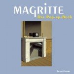 Magritte: Das Pop-up-Buch - Traumbilder werden Wirklichkeit | Kulturmagazin 8ung.info