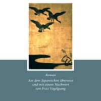 ✒ Klassiker-Buchtipp: „Die Wildgans“ von Mori Ogai