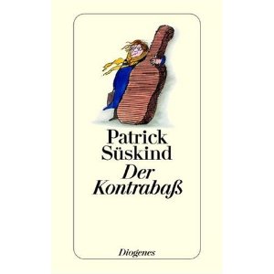 ✍ Der Kontrabass von Patrick Süskind - Hörbuchklassiker | Kulturmagazin 8ung.info