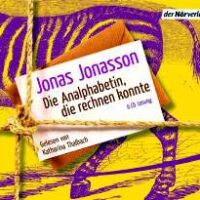 ✍ Hörbuch-Tipp: Die Analphabetin, die rechnen konnte – und eine Atombombe baut und beseitigt