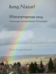 E-book-Tipp: Wetterprognose 2014 – aktuelle Vorhersagen & traditionelle Wetterregeln