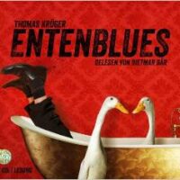 ✍ Entenblues – ein Krimi der ganz anderen Art | Hörbuch-Tipp