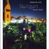 ✍ Stuttgart – (m)eine Stadt voller Gegensätze | Buchtipp