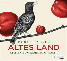 ✍ Altes Land - 2 Filme im ZDF – passend zum Novemberblues | Kulturmagazin 8ung.info Cover: Altes Land von Dörte Hansen