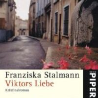Buchtipp: „Viktors Liebe“ – Wenn Liebe töten kann