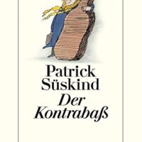 ✍ Der Kontrabass von Patrick Süskind – Hörbuchklassiker