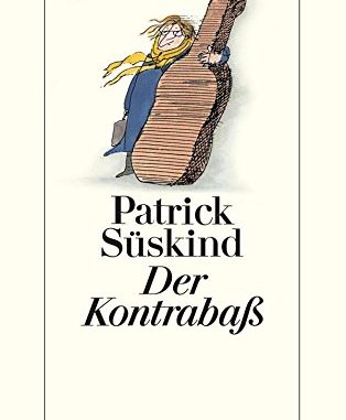 Cover: Der Kontrabass von Patrick Süskind