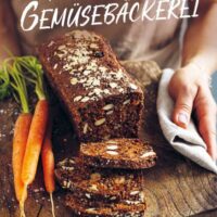✍ Buchtipp: Die Gemüsebäckerei – meine persönliche Meinung