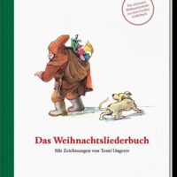 ✍ Buchtipp: Das Weihnachtsliederbuch – Bilder von Tomi Ungerer