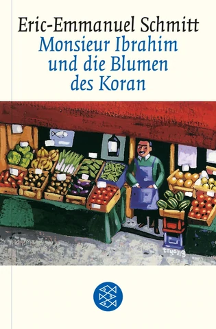 Cover: Monsieur Ibrahim und die Blumen des Koran