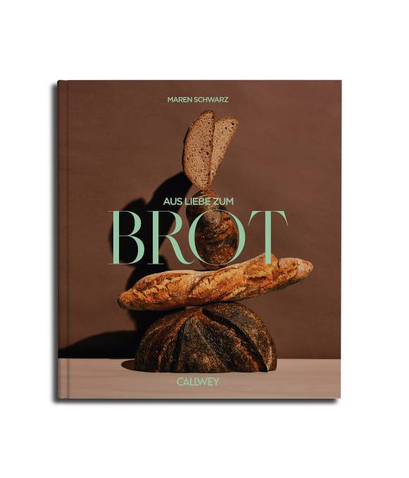 Cover: Aus Liebe zum Brot (c) Callwey, Andreas Hagenkord