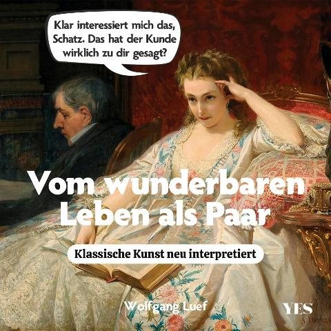 Cover: vom wunderbaren Leben als Paar von Wolfgang Luef