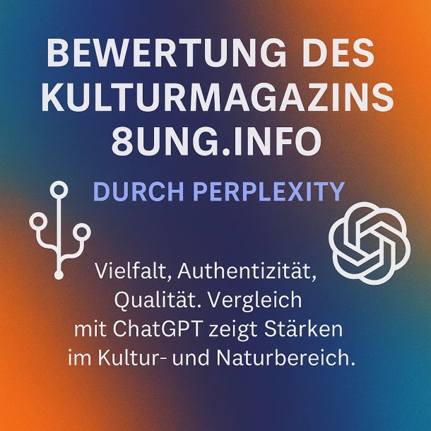 Bewertung des Kulturmagazins 8ung.info durch perplexity